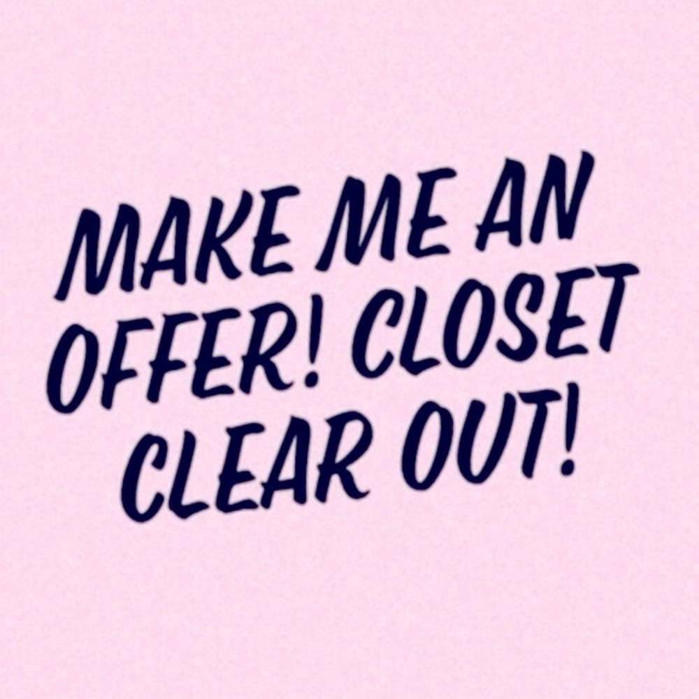 CLOSET CLEAR OUT! Specials running!